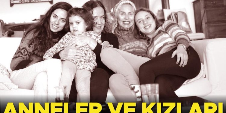 Anneler ve kızları