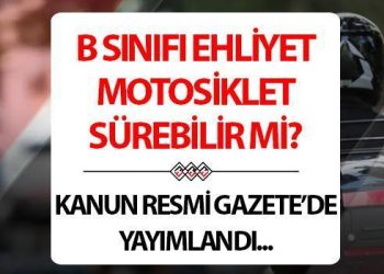 Artık resmileşti… B sınıfı ehliyet 125 cc motor kullanabilir mi? İşte, koşullar ve ayrıntılar