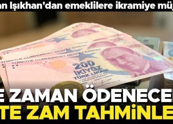 Bakan Işıkhan’dan emeklilere bayram ikramiyesi muştusu… Ne vakit ödenecek? İşte artırım kestirimleri