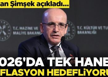 Bakan Şimşek: 2026 da tek haneli enflasyon hedefliyoruz