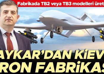 Baykar’dan Kiev’e dron fabrikası