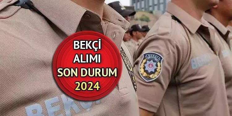 BEKÇİ ALIMI 2024 SON DURUM || Yeni yıl bekçilik başvurusu 2024 başladı mı, kaideleri neler, ne vakit yapılacak? Çarşı ve Mahalle Bekçi alımı yapılacak mı?