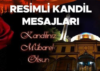 BERAT KANDİLİ İLETİLERİ 2024 | Fotoğraflı, kısa, yeni, manalı, dualı, yazılı Berat Kandili iletileri mesajları ve kandil kelamları…  (Kandiliniz Mübarek Olsun)
