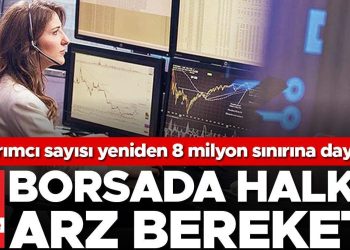 Borsada halka arz rahmeti