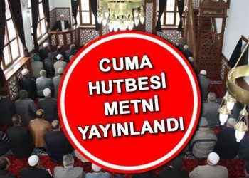 CUMA HUTBESİ 23 ŞUBAT 2024 PDF METNİ VE KONUSU | Diyanet cuma hutbesi metnini ve konusunu yayınladı: ‘Berat Gecesi: Günahlardan Arınma Vesilesi’