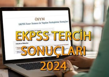 EKPSS TERCİH SONUÇLARI 2024 || EKPSS tercih sonuçları açıklandı mı, ne vakit açıklanacak? 2024 ÖSYM EKPSS kura sonucu sorgulama ekranı