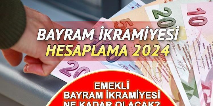 EMEKLİ BAYRAM İKRAMİYESİ HESAPLAMA 2024 || SSK, Bağkur emekli bayram ikramiyesi ne kadar oldu, açıklandı mı? Ramazan ve Kurban bayramı ikramiyesi ne vakit ödenecek?