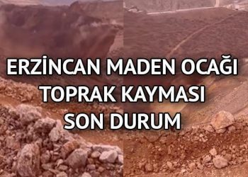 Erzincan maden göçüğü son dakika | Erzincan toprak kayması sonucu oluşan maden kazası nerede, hangi ilçede oldu, meyyit ya da yaralı var mı?
