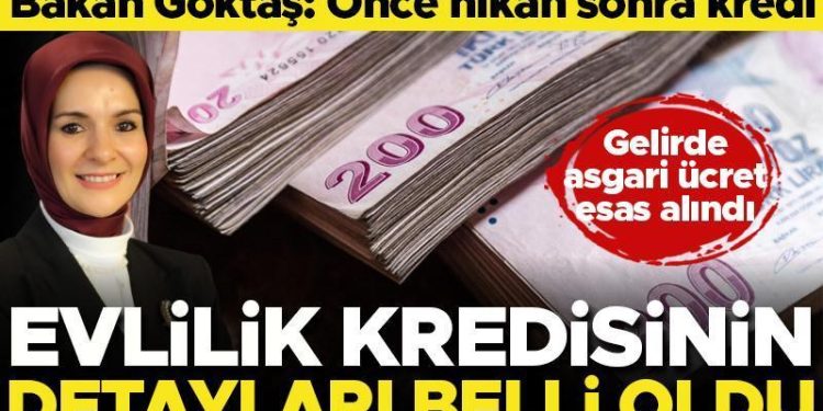Evlilik kredisinin ayrıntılarını Bakan Göktaş açıkladı: Evvel nikah sonra kredi… İşte tüm ayrıntılar