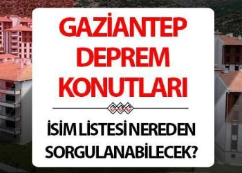 GAZİANTEP ZELZELE KONUTLARI KURA SONUÇLARI İSİM LİSTESİ PDF 2024 || İslahiye, Nurdağı, Şahinbey, Şehitkamil, Nizip, Araban zelzele konutları AFAD hak sahipliği kura sonuçları