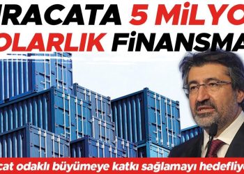 İhracata 5 milyon dolarlık finansman