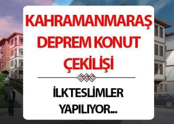 KAHRAMANMARAŞ ZELZELE KONUTLARI KURA SONUÇLARI İSİM LİSTESİ | Elbistan, Afşin, Onikişubat, Dulkadiroğlu, Pazarcık, Göksun sarsıntı konutları AFAD hak sahipliği kura sonuçları