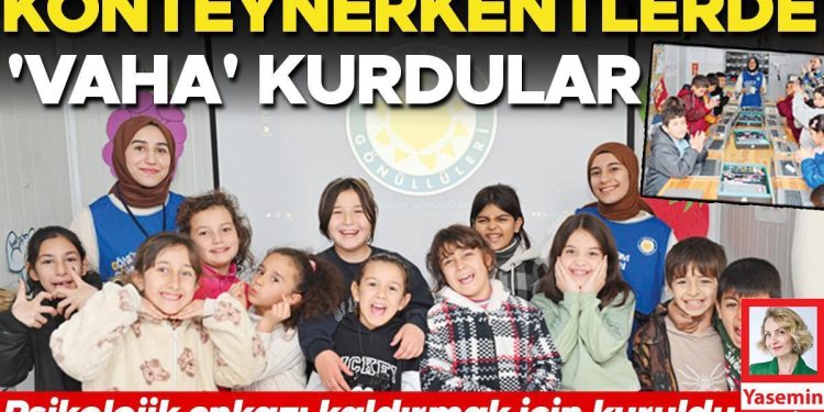 Konteynerkentlerde ‘vaha’ kurdular