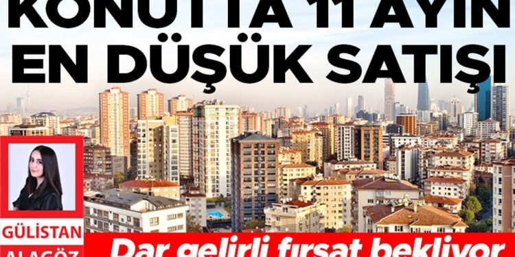 Konutta 11 ayın en düşük satışı