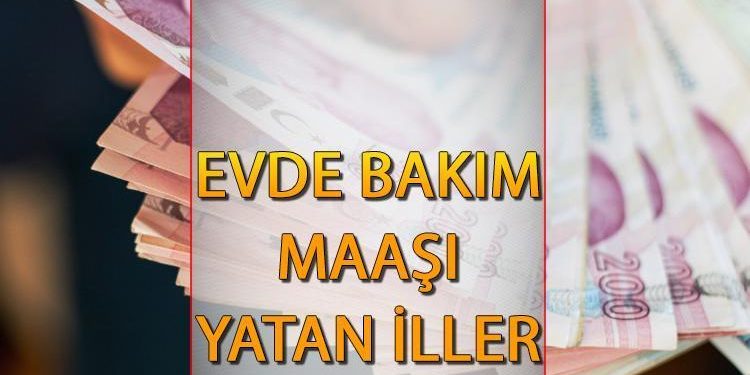 KONUTTA BAKIM MAAŞI YATAN VİLAYETLER 13 ŞUBAT 2024 || Şubat ayı artırımlı konutta bakım maaşı yattı mı, ne kadar oldu? Konutta bakım maaşı sorgulama (e-devlet, SMS ile)