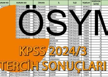 MEB işçi alımı tercih sonuçları sorgula || KPSS 2024/3 tercih sonuçları açıklandı mı, ne zaman açıklanacak?