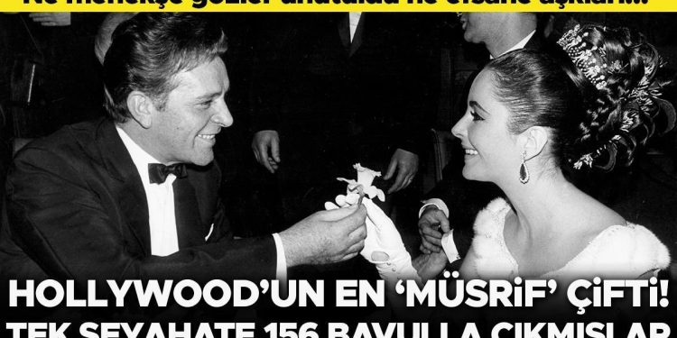 Ne menekşe gözleri ne de büyük aşkları unutuldu… Hollywood’un en ‘müsrif’ çifti seyahate 156 bavulla çıkıyormuş!