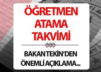 ÖĞRETMEN ATAMASI NE VAKİT YAPILACAK? Ulusal Eğitim Bakanı Yusuf Tekin’den kıymetli açıklama