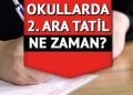 OKULLAR NE VAKİT TATİL OLACAK 2024 | Orta tatile kaç gün kaldı, nisan orta tatili hangi tarihte? MEB 2023-2024 orta tatil takvimi bilgisi…