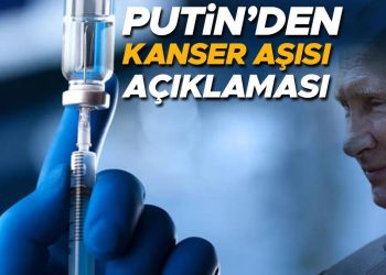 Putin dünyaya ilan etti… Rus başkandan flaş ‘kanser aşısı’ açıklaması