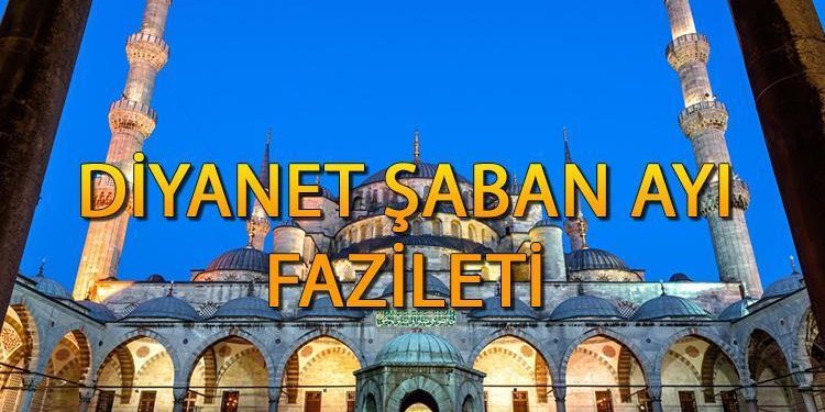 Şaban ayı ne vakit başlıyor, 1. günü bugün mü? Şaban ayı orucu ne vakit tutulur 2024? İşte Diyanet şaban ayı fazileti