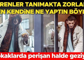 ‘Sen kendine ne yaptın böyle!’ Ünlü oyuncu rolüne kendini fazla kaptırıp tanınmayacak hale geldi