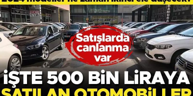 Son dakika… İkinci el araba satışlarında canlanma var! İşte 500 bin liraya satılan arabalar