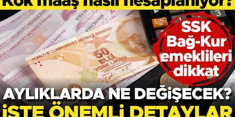 Son dakika… Kök maaş nasıl hesaplanıyor? SSK, Bağ-Kur emekli maaşları ne olacak? Resmi Gazete’de yayımlanması bekleniyor! 10 bin liranın altında maaş alanların dikkatine…
