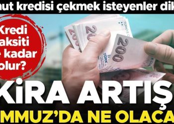 Son dakika… Konut kredilerinde faiz düşecek mi, kiralarda yüzde 25 hududu kalkıyor mu? İşte konut kredisi ödeme meblağları… Uzmanlar beklentilerini açıkladı…