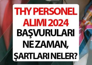 THY 5 bin işçi alımı 2024 müracaat ekranı || THY işçi alımı ne vakit 2024, şartları neler?