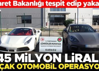 Ticaret Bakanlığı duyurdu: 445 milyon liralık kaçak araba operasyonu