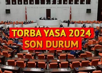 TORBA YASA UNSURLARI 2024 || Torba Yasa çıktı mı, ne vakit çıkacak? Torba Yasa kapsamı ne, 3600 ek gösterge var mı?