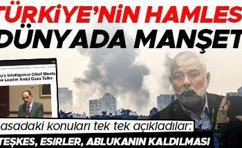 Türkiye’nin atılımı dünyada manşet… MİT Lideri İbrahim Kalın, Haniye ile görüştü