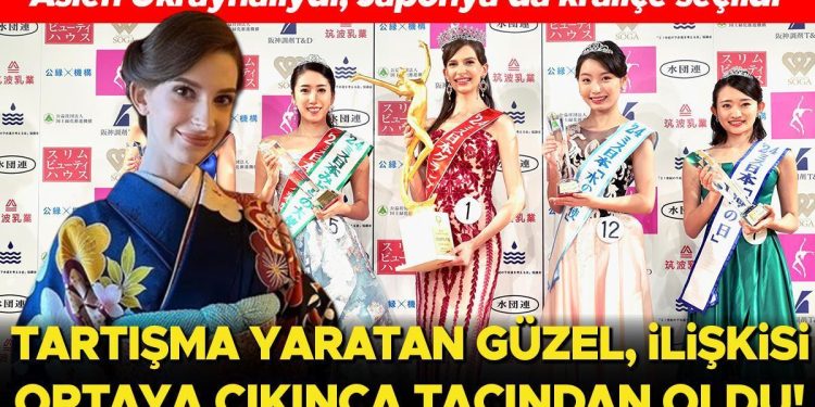 Ukrayna doğumlu model Japonya hoşu seçilmişti… Bağlantısı ortaya çıkınca tacını bırakmak zorunda kaldı!