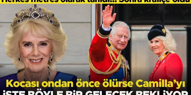 Yıllarca metresti, sonunda kraliçe oldu… İşte kocası kendisinden evvel ölürse Camilla’yı bekleyen gelecek