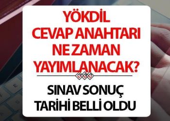 YÖKDİL SORULARI VE YANIT ANAHTARI NE VAKİT YAYIMLANACAK? 2024-YÖKDİL imtihan sonuç tarihi belirli oldu mu? Gözler YÖKDİL karşılık anahtarı indirme ve görüntüleme ekranında…