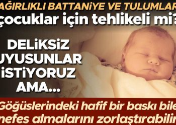 Yüklü battaniyeler ve uyku tulumları çocuklar için tehlikeli mi? ‘Hafif bir baskı bile nefes almalarını zorlaştırabilir’