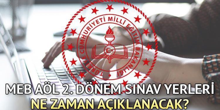 AÖL İMTİHAN GİRİŞ YERLERİ 2024: MEB Açık Lise imtihan giriş yerleri açıklandı mı, ne vakit belirli olacak? Açık öğretim lisesi imtihan giriş evrakı nasıl ve nereden alınır?
