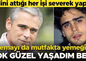Kara haberi uzaklardan geldi… Elini attığı her işi severek yaptı, sinemayı da mutfakta yemeği de… Çok hoş yaşadım ben, geçmişe hasretim yok!